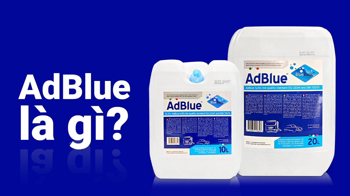 Cẩm nang sử dụng AdBlue (cập nhật tới 2024)